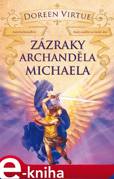 Zázraky archanděla Michaela / Vykládačky