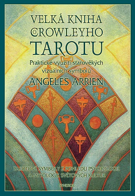 Velká kniha o Crowleyho tarotu / Tarot