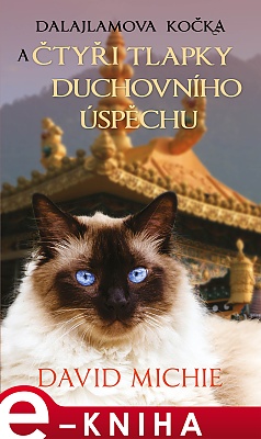 Dalajlamova kočka a čtyři tlapky duchovního úspěchu / e-knihy